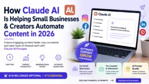 How Claude AI Is Helping Small Businesses & Creators Automate Content